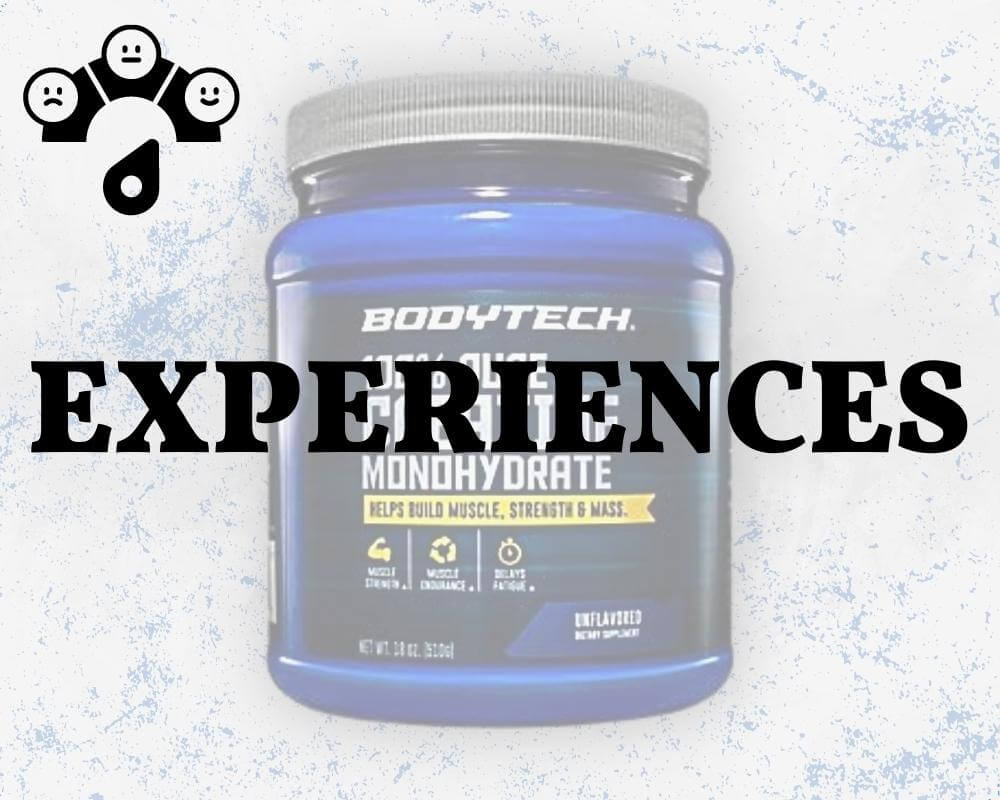 Experiences with BodyTech Creatine Monohydrate